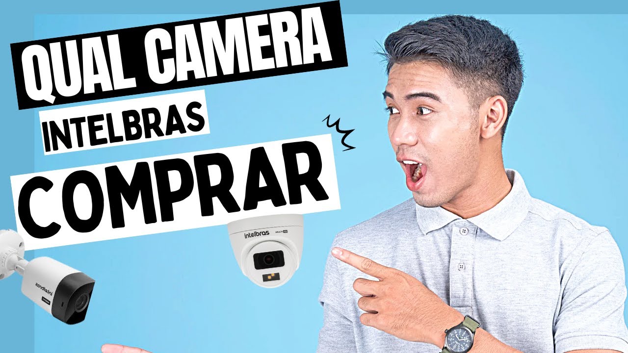 Câmera Intelbras 1120 ou 1220? Bullet ou Dome? Descubra a Melhor para Seu Ambiente!