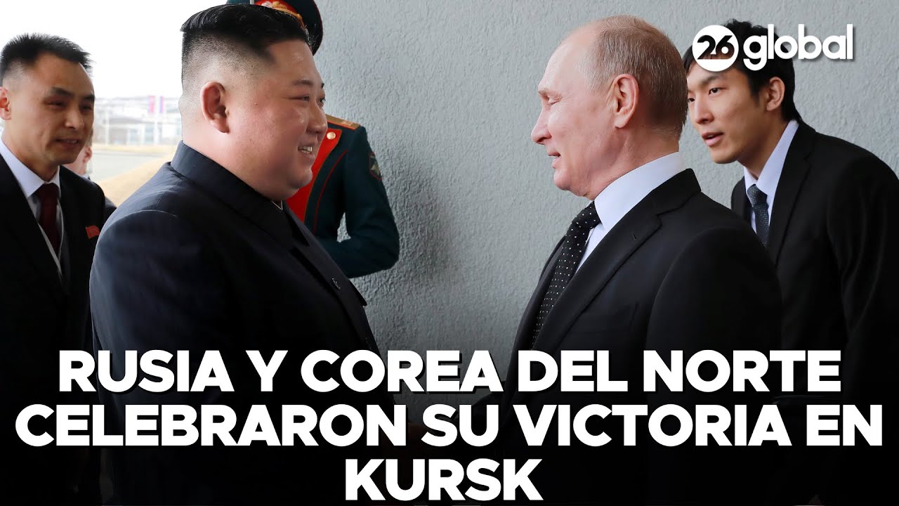 🚨 RUSIA y COREA DEL NORTE celebraron su VICTORIA en KURSK | #26Global