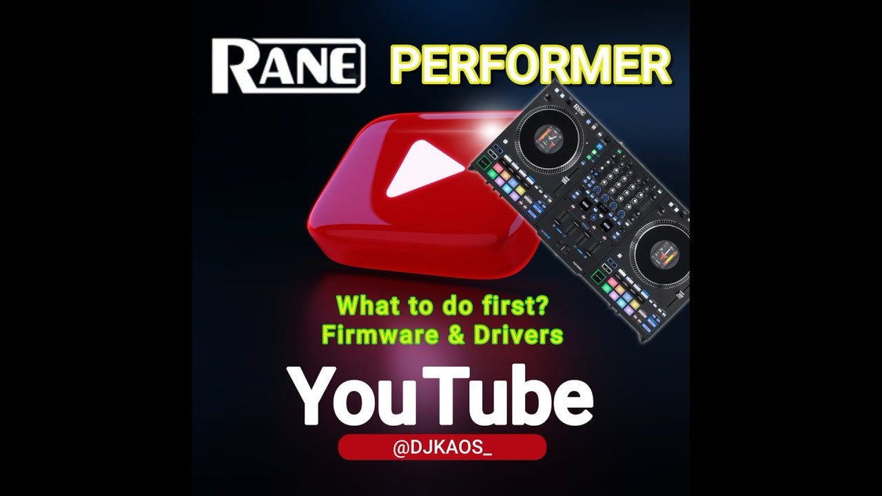 First 2 things to do on your                  RANE Performer