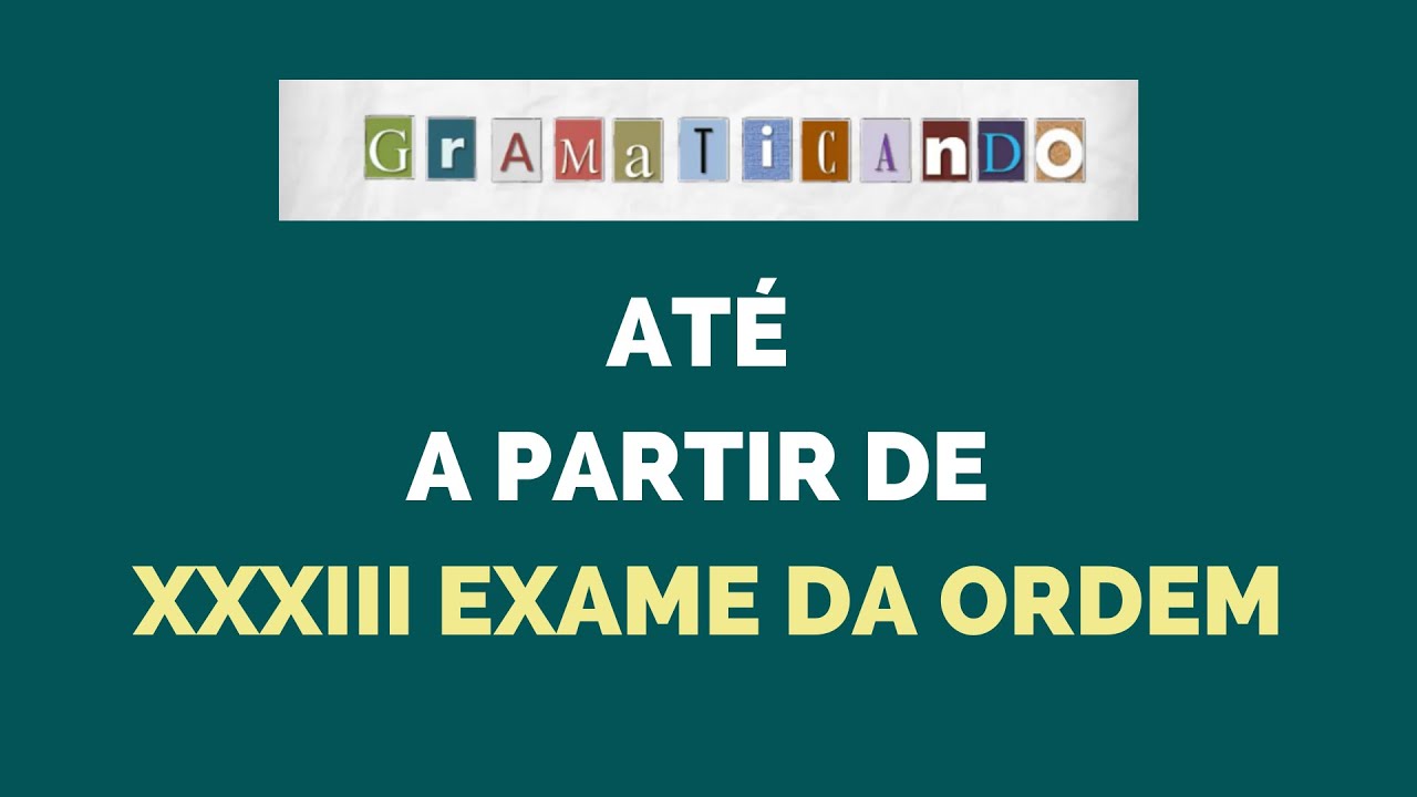 Questão sem gabarito - Preposição ATÉ e A PARTIR DE