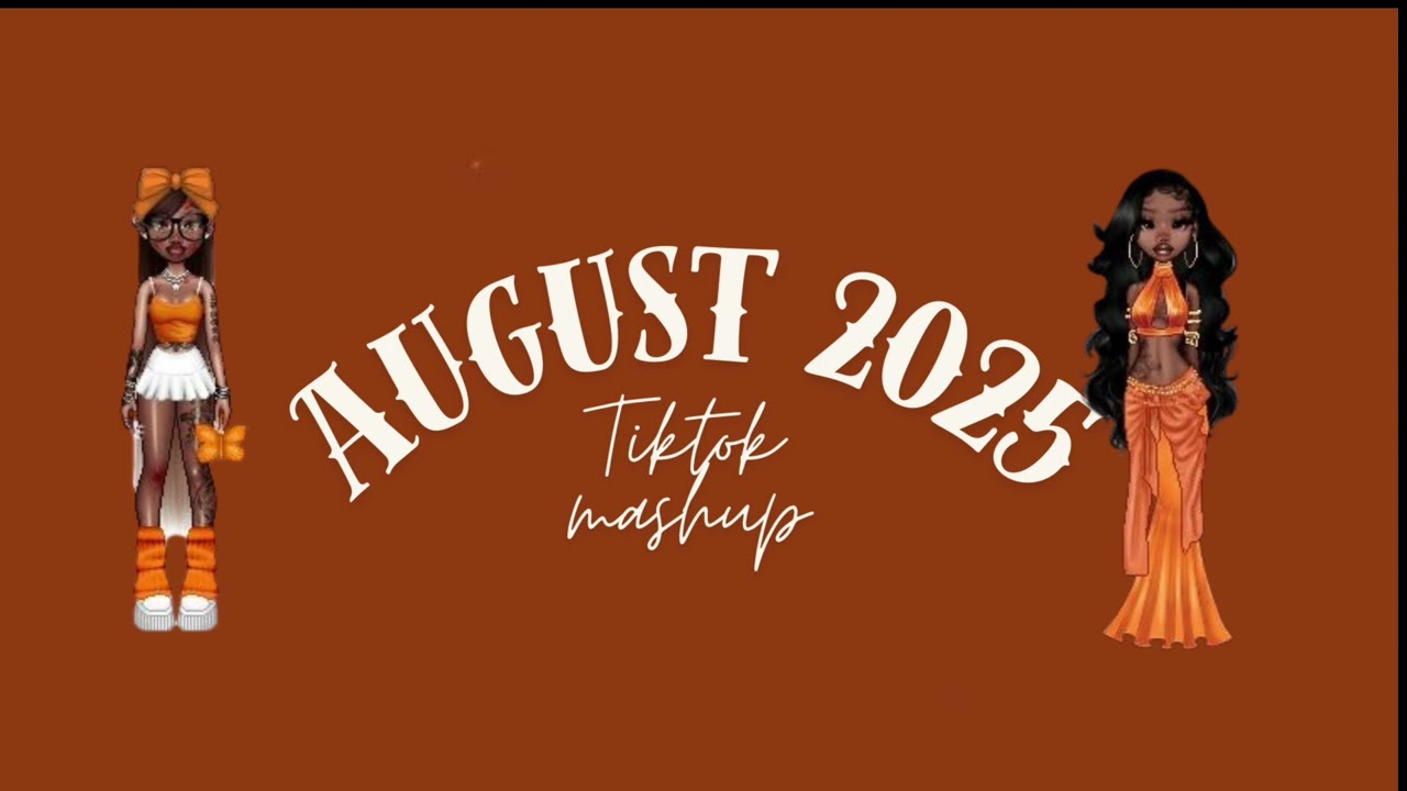 August 2025 Tiktok Sound Mashup *not clean* || 🧡🍊