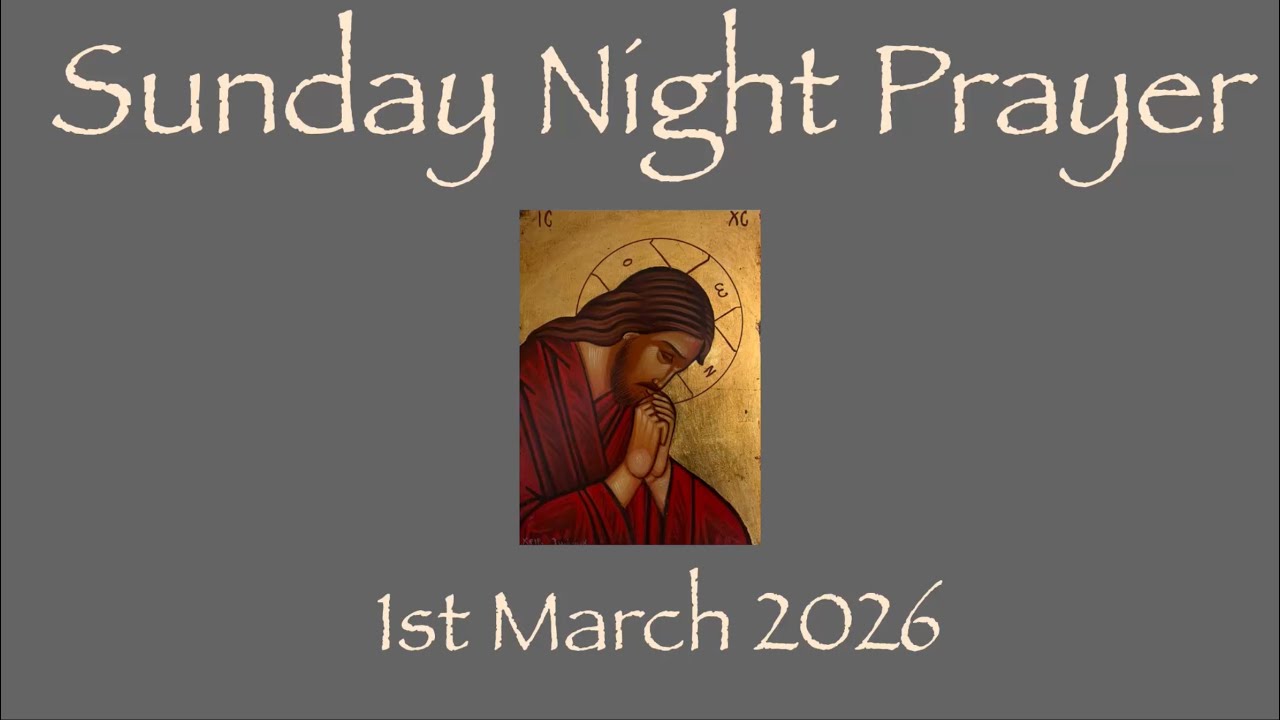 Sunday Evening Prayer 1st March 2026 Lynda The Reader @prayer4all 