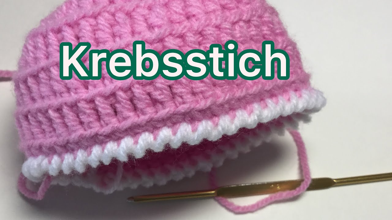 Krebsmaschen h&auml;keln  / f&uuml;r Anf&auml;nger