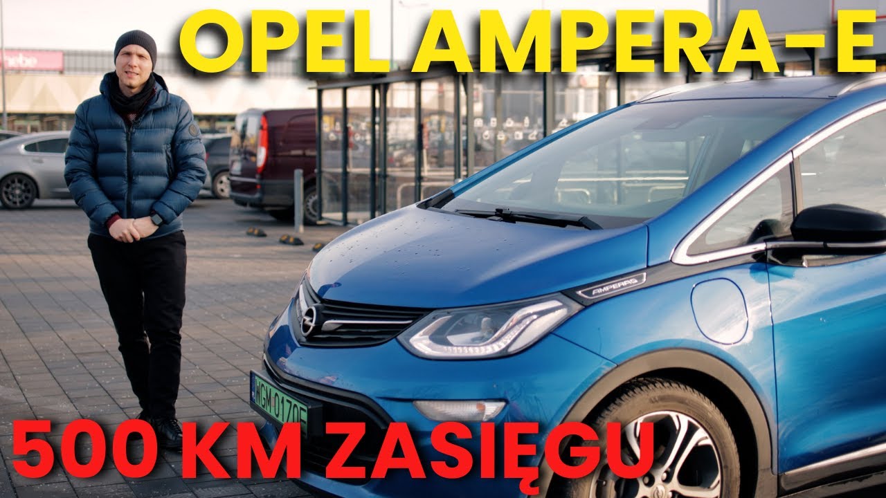 Opel Ampera-e moje wrażenia, ładowanie, opinie