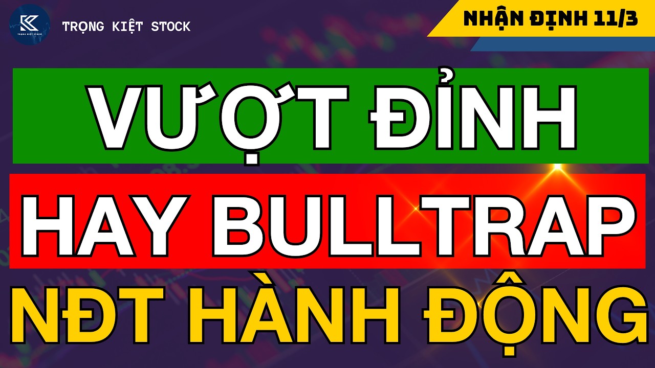 🔴 CHỨNG KHOÁN HÔM NAY | VNINDEX TĂNG MẠNH VƯỢT ĐỈNH HAY BULLTRAP - NHÀ ĐẦU TƯ HÀNH ĐỘNG