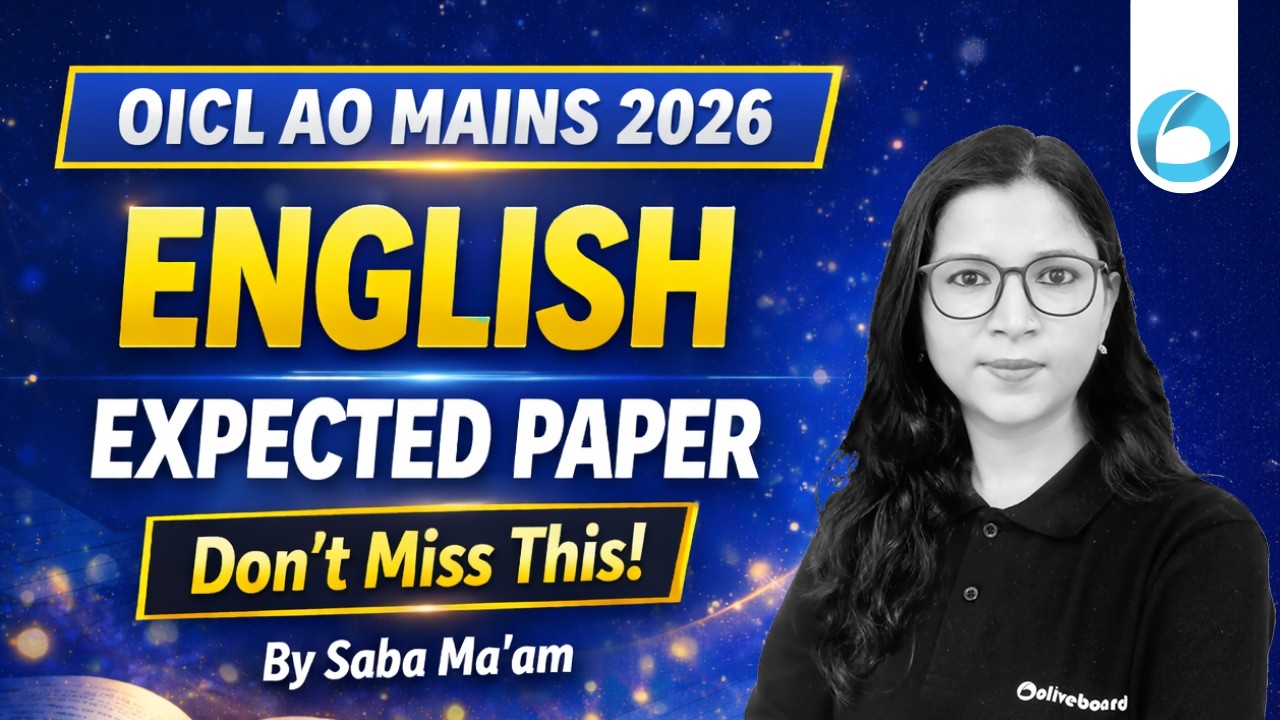OICL AO Mains English 2026 | English Expected Paper | Most Expected Questions | By Saba Ma’am