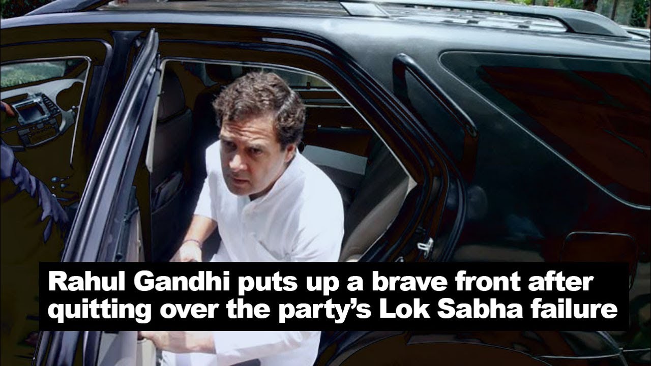 Rahul Gandhi puts up a brave front after quitting over the party&rsquo;s Lok Sabha failure
