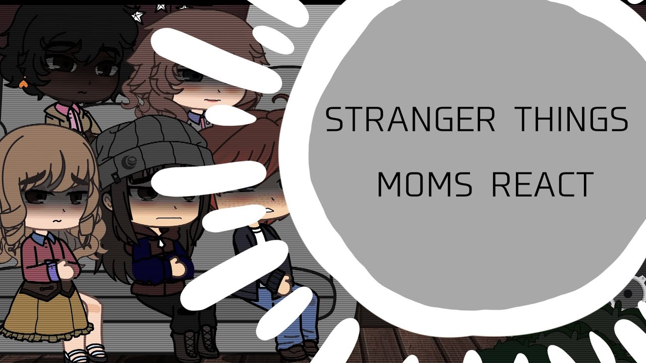 Stranger things mom's react | Pt1 | Wheelers and Byers | glitched out | ST |