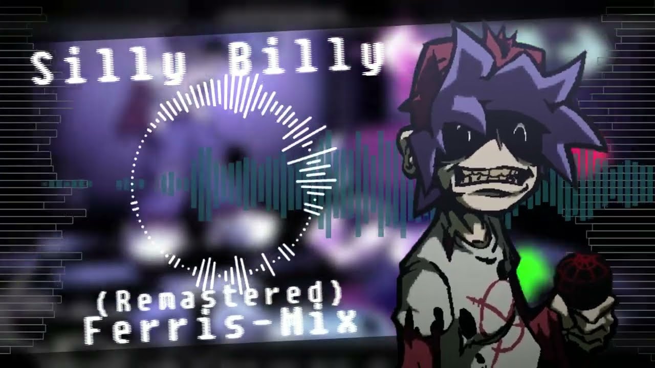 Silly Billy Ferris-Mix (Remastered) - Hit Single Real Remix