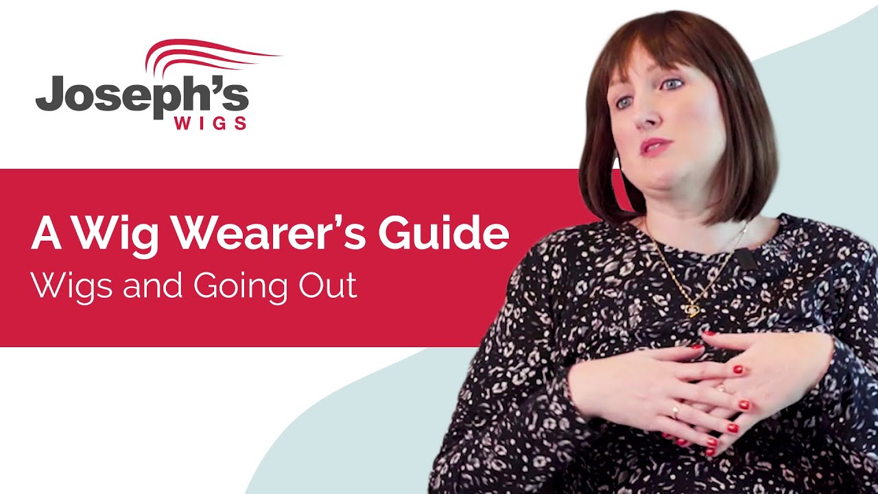 Going Out in Wigs: A Wig Wearer's Guide