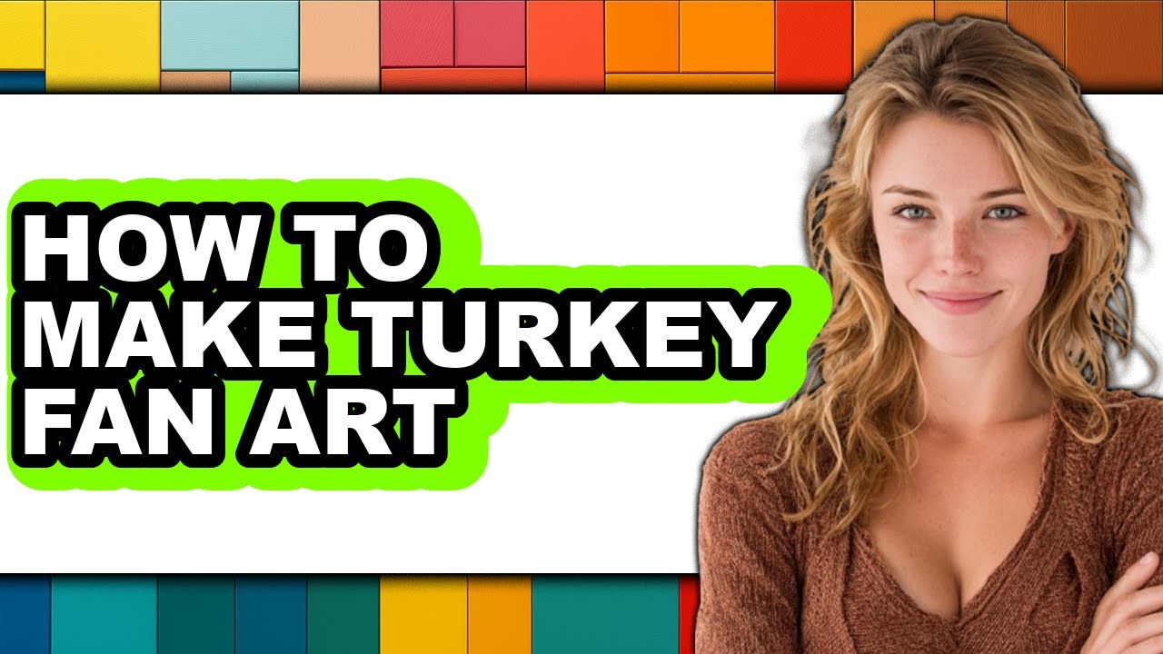 How to Make Turkey Fan Art (easy Method)