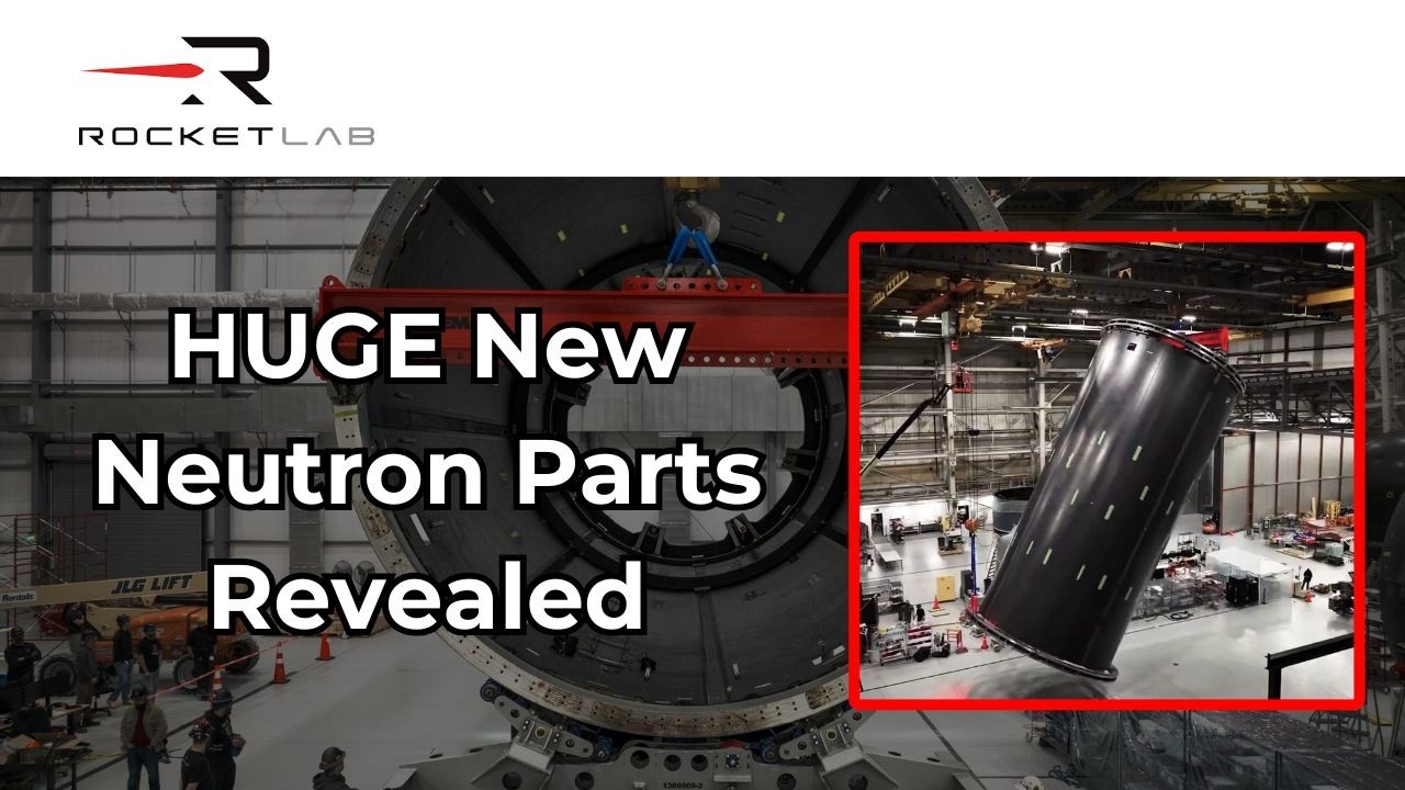 Rocket Lab Reveals HUGE New Neutron Parts | RKLB Stock Update