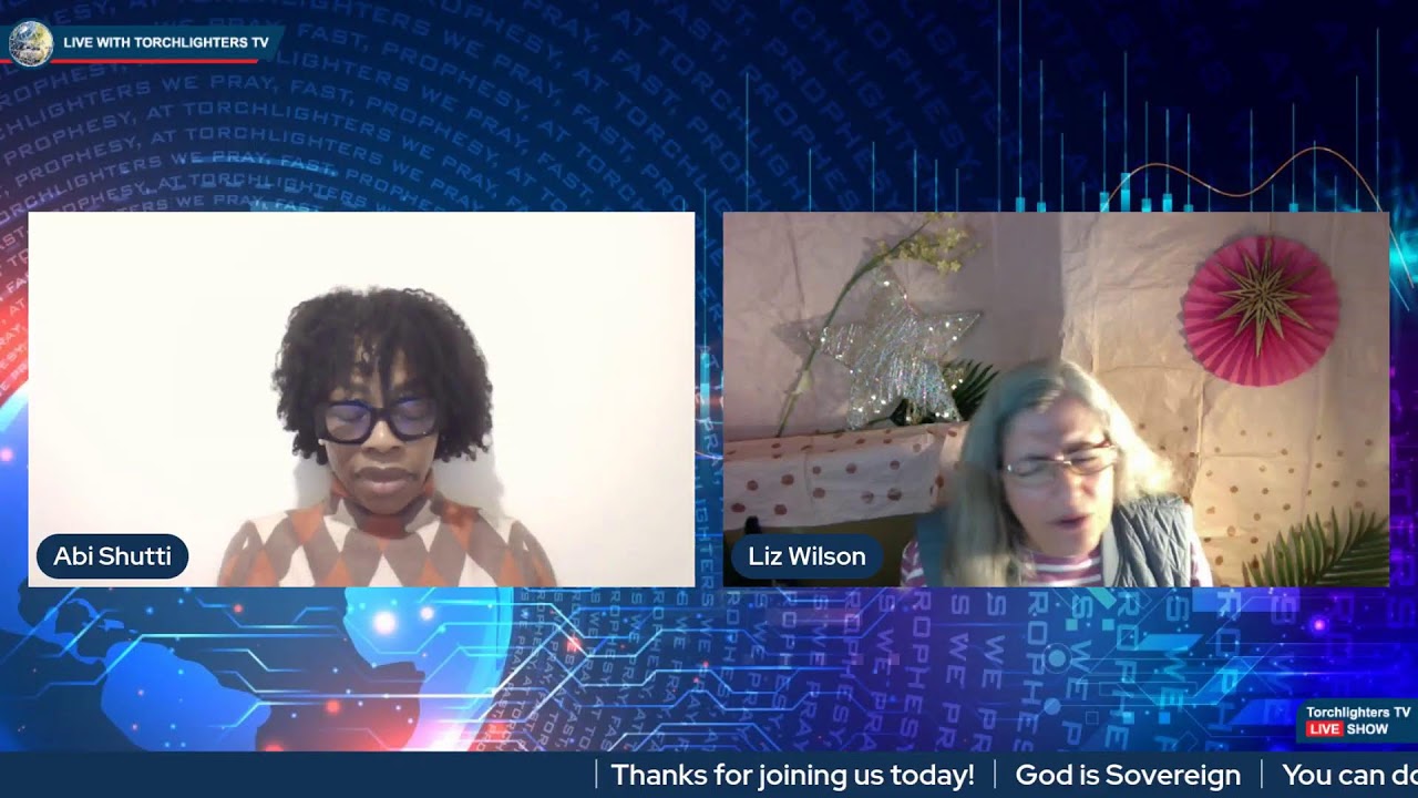 Torchlighters TV &ldquo;Prophetic Light House&rdquo; with Abi & Liz
