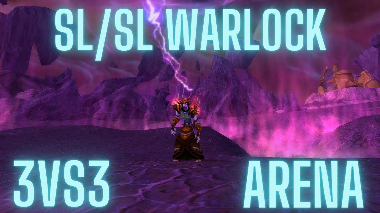Warlock TBC classic Arena 3vs3 PvP Saison 1