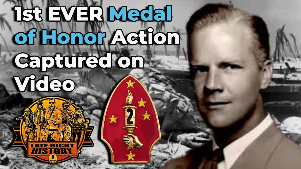 The 1st Medal of Honor Action CAPTURED ON VIDEO | Episode 39 | Late Night History