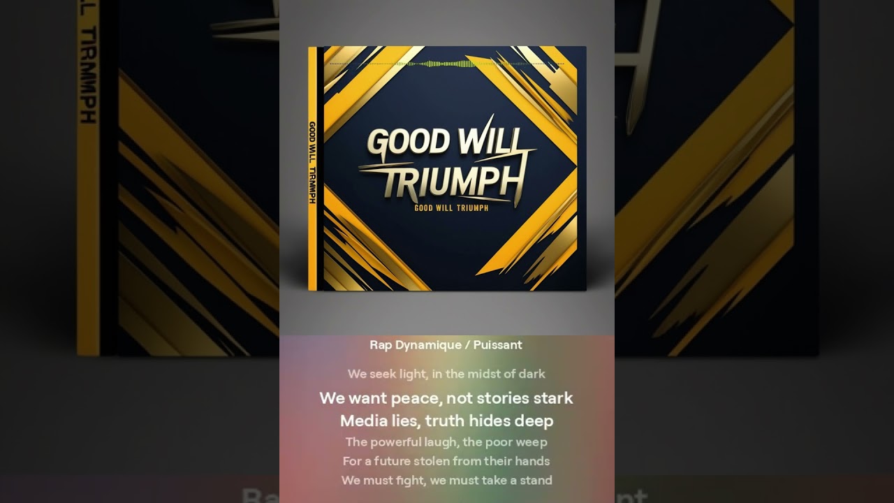 Good Will Triumph