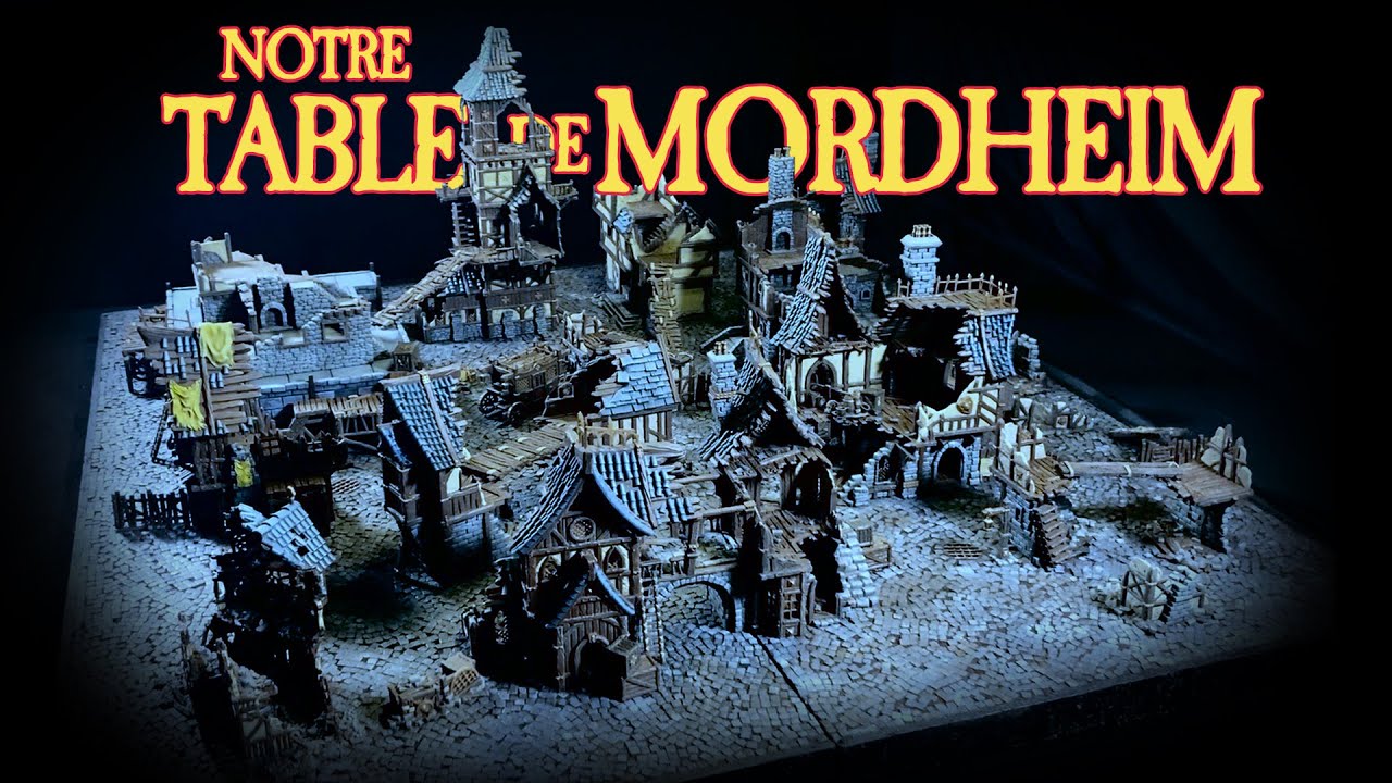 Histoire et conception de notre table de Mordheim (Warhammer FR)