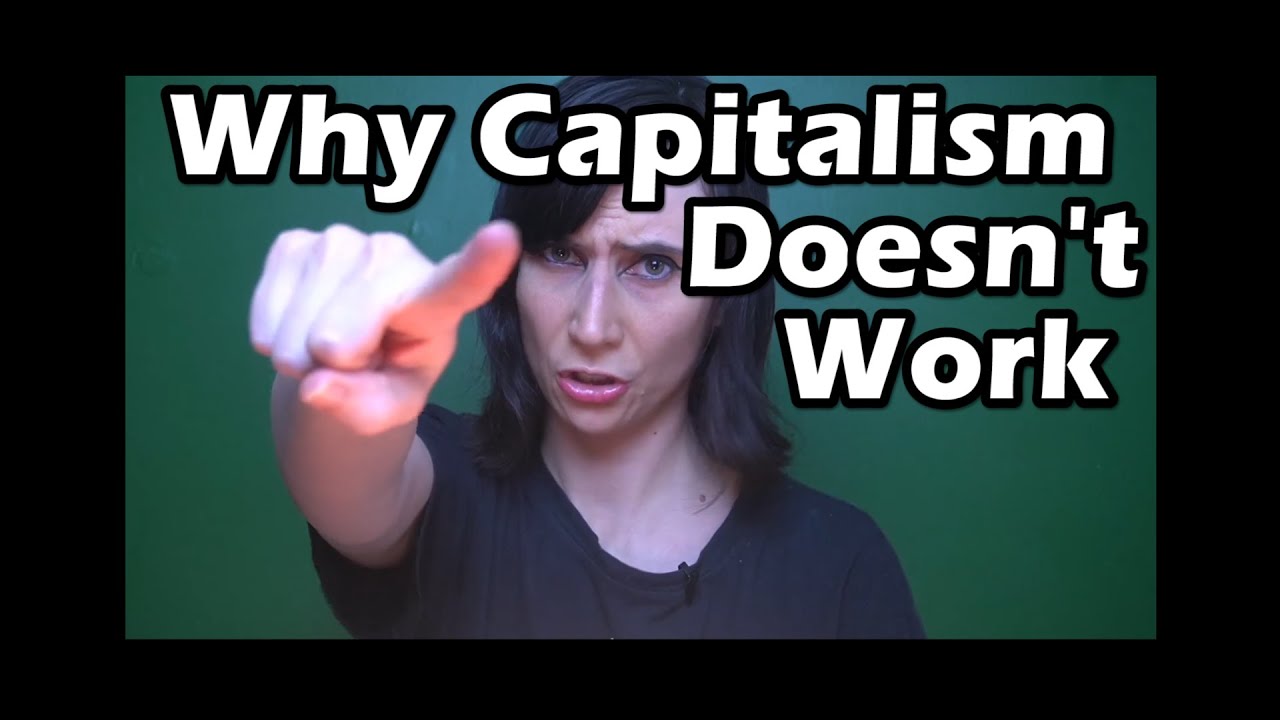 Why Capitalism Doesn't Work: Response to PragerU
