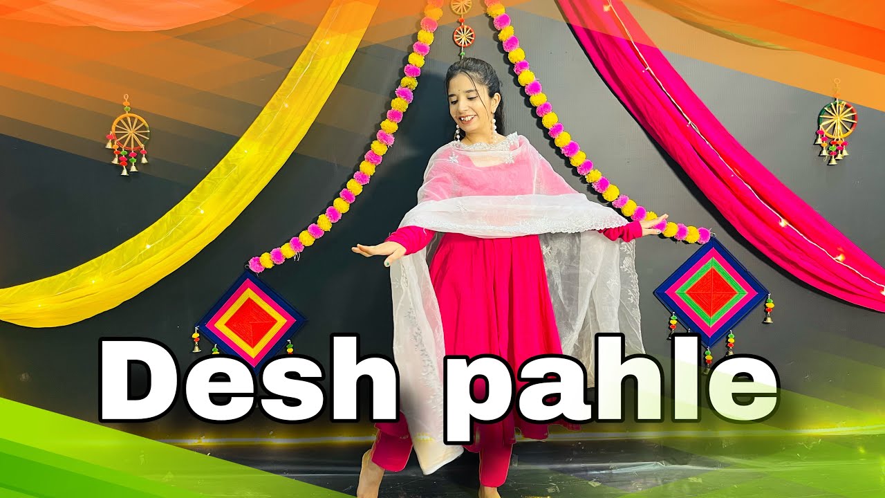 || Desh pahle || 26 January dance video || Republic Day special ||