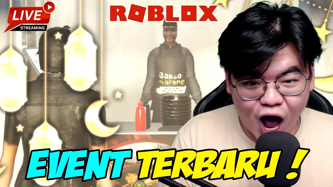 🔴[LIVE ROBLOX] NGABUBURIT ! EVENT BARU BAKSO MALANG !! #102