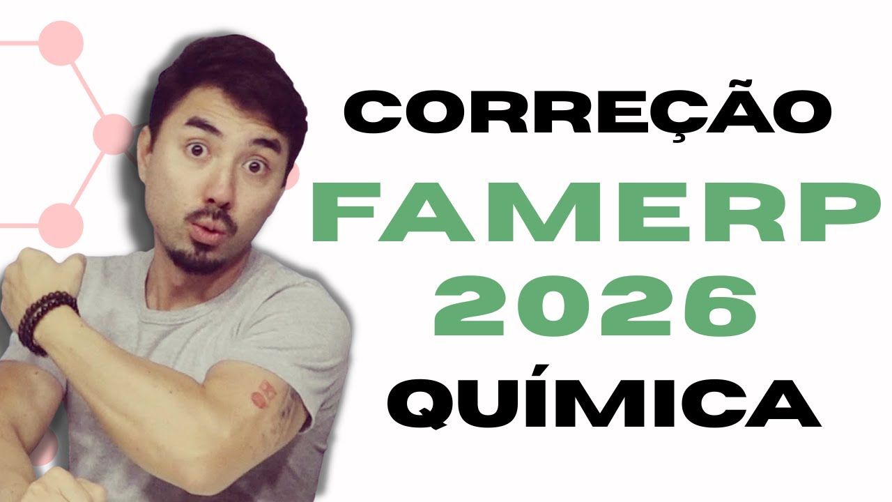 Correção FAMERP 2026 | Química