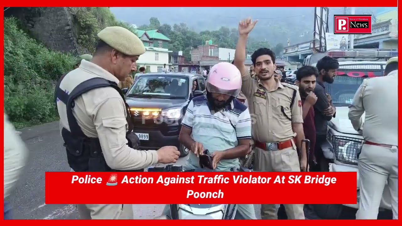 Police 🚨 Action Against Traffic Violator At SK Bridge Poonch