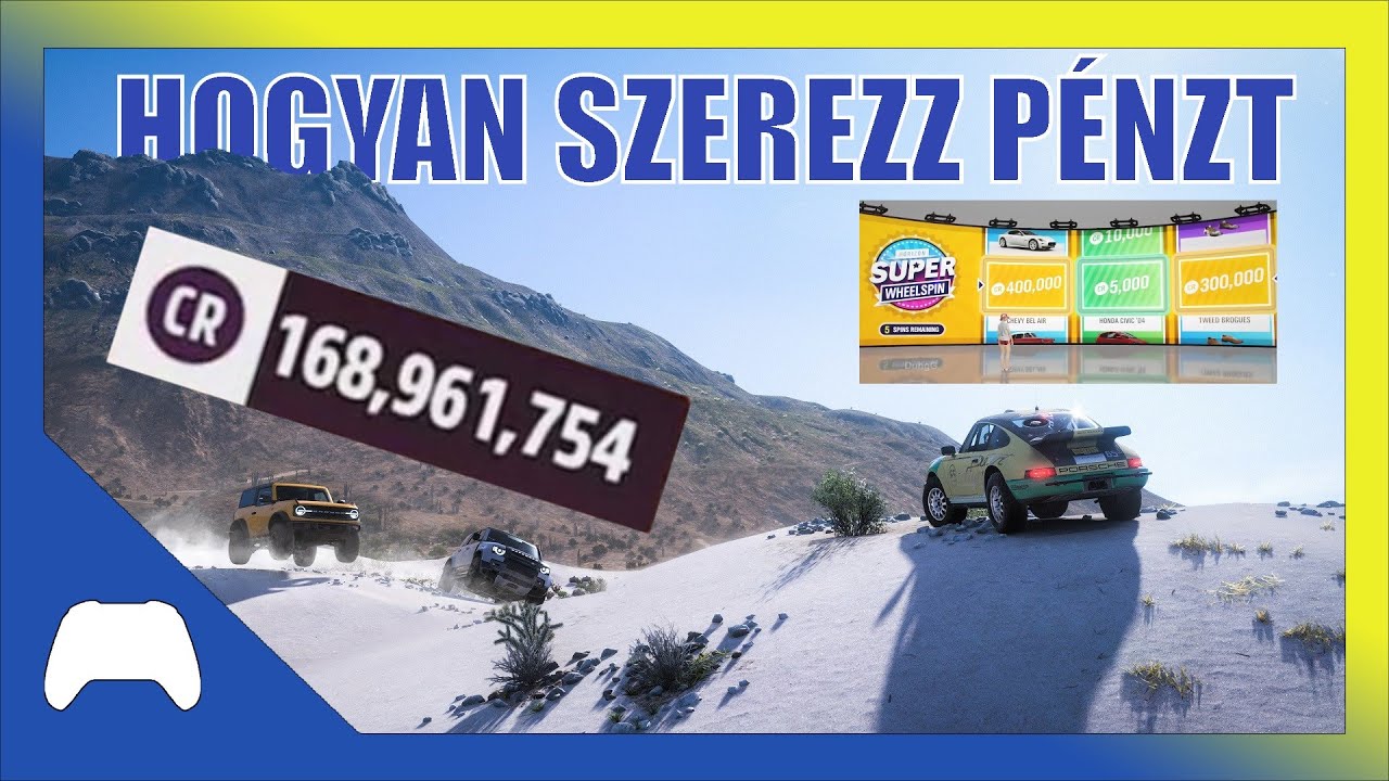 &Iacute;GY SZEREZZ GYORSAN P&Eacute;NZT! | Forza Horizon 5 Kezdőknek [ELAVULT, OLVASS LE&Iacute;R&Aacute;ST!!!]