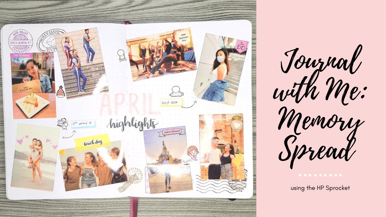 Journal With Me | Memory Spread Using HP Sprocket