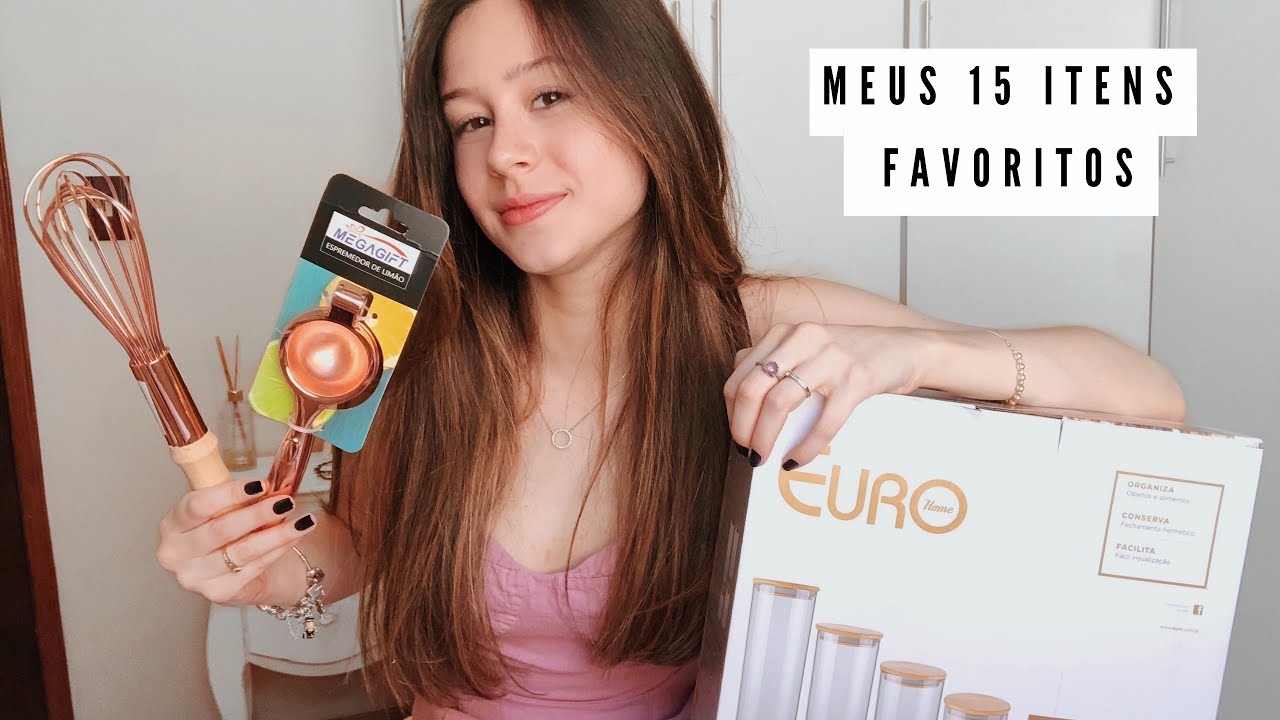 DE TODAS AS COMPRINHAS, MEUS 15 ITENS FAVORITOS