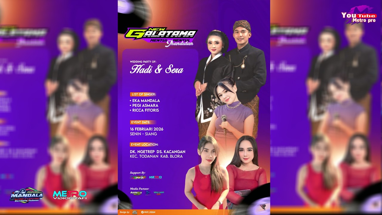 LIVE  GALATAMA  PERNIKAHAN ZERA & ROHADI //  MANDALA AUDIO  // METRO VIDIOGRAFI NGUMBUL
