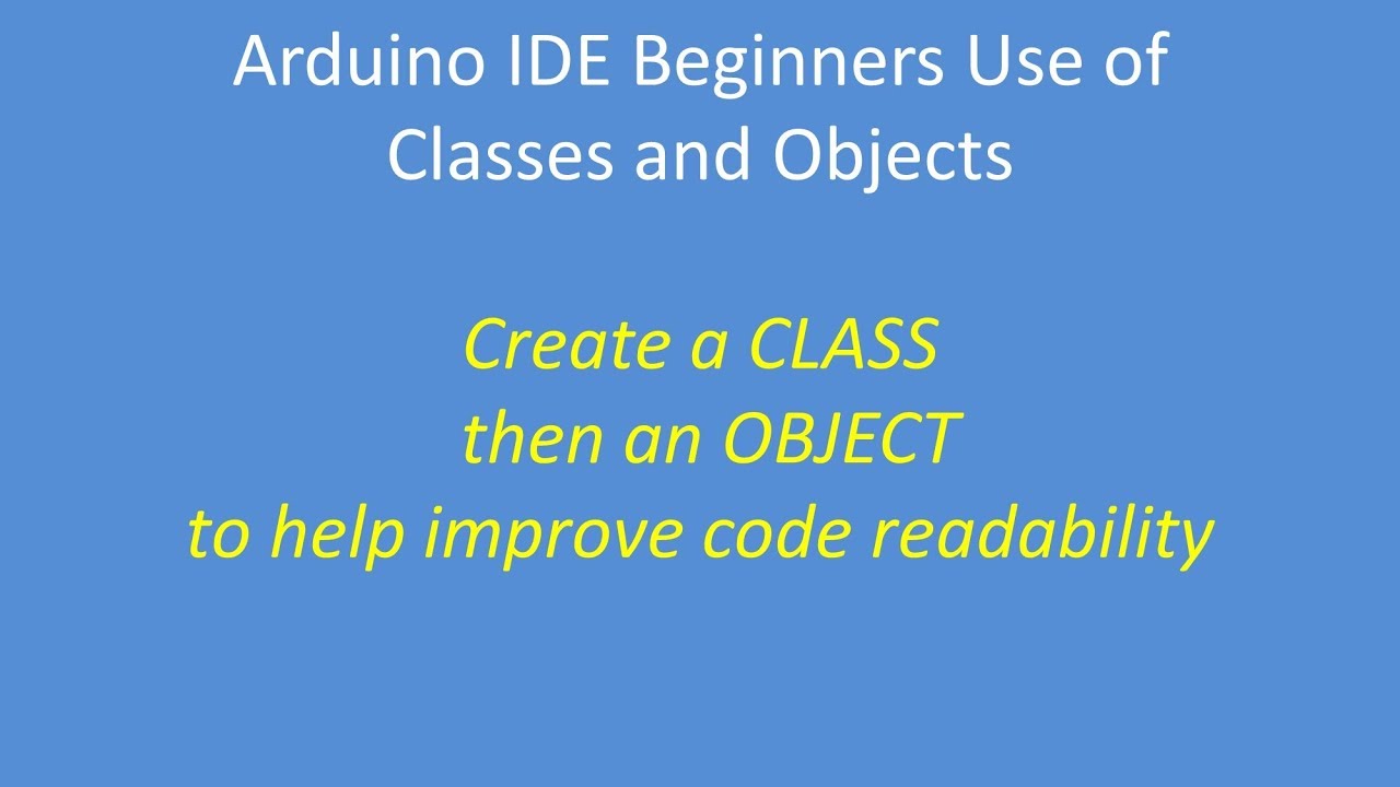 Tech Note 116 - Beginners guide to creating your own class and object