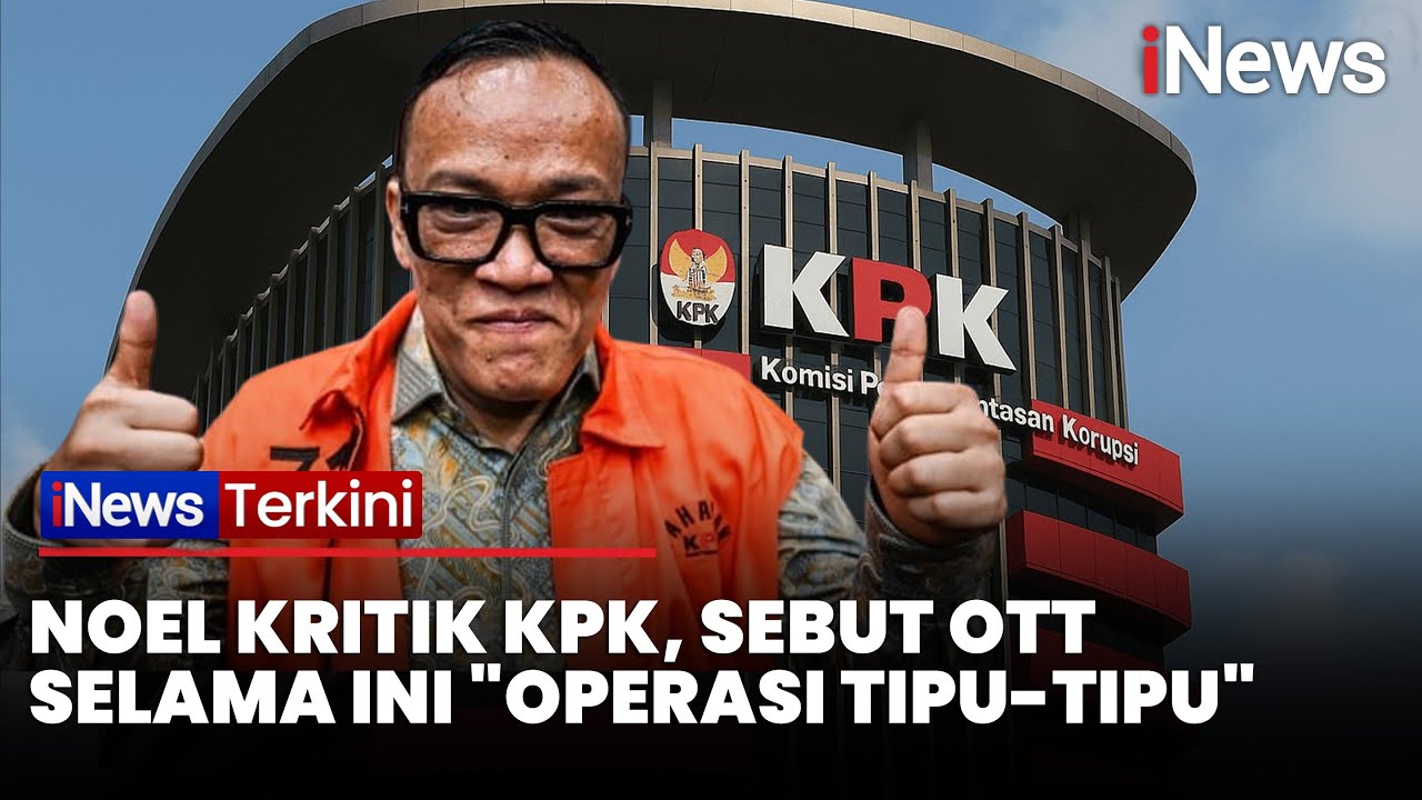 Immanuel Ebenezer Kritik KPK Sebagai Konten Kreator: OTT Selama Ini Artinya Operasi Tipu-tipu