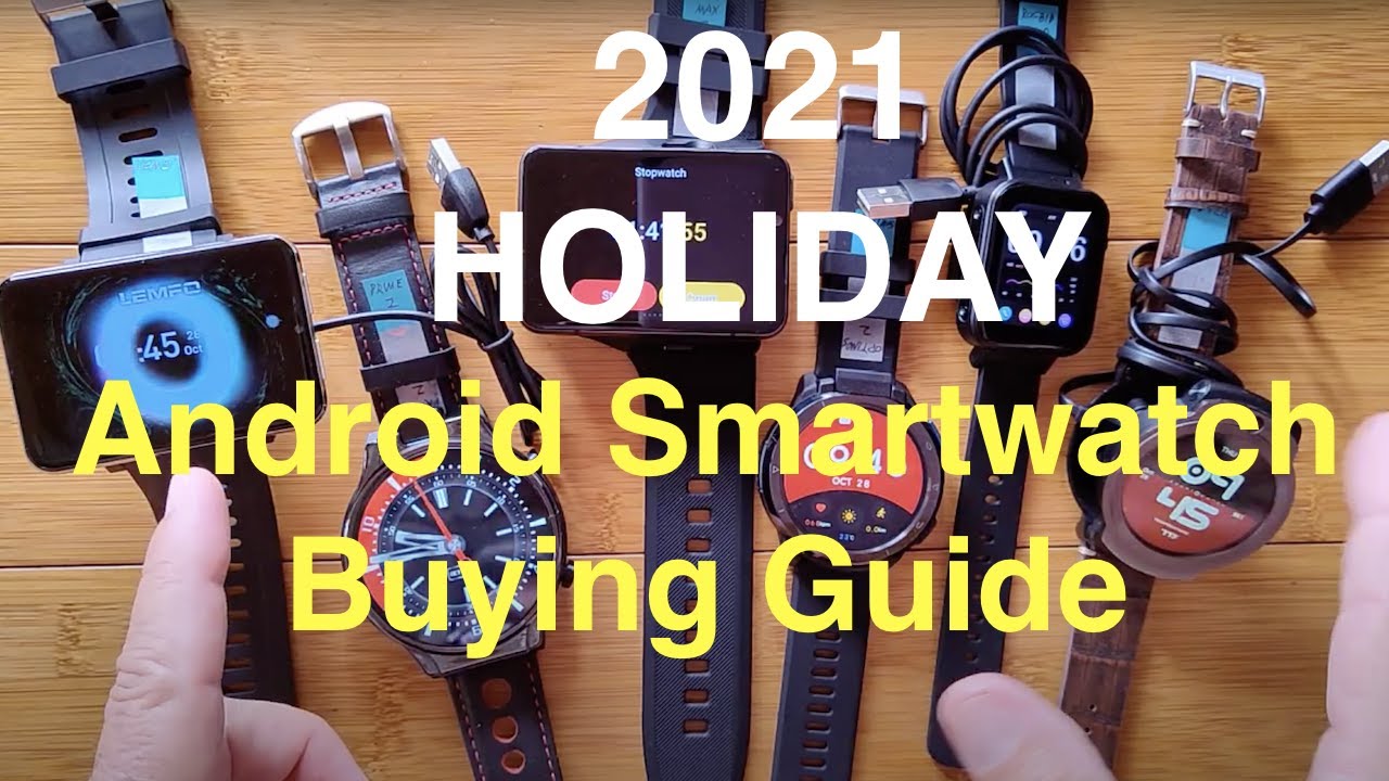 How to Pick an Android Smartwatch: 2021 Holiday Buying Guide to Hottest Watches Currently Available