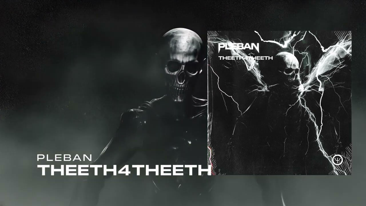 PLEBAN - TEETH4THEETH