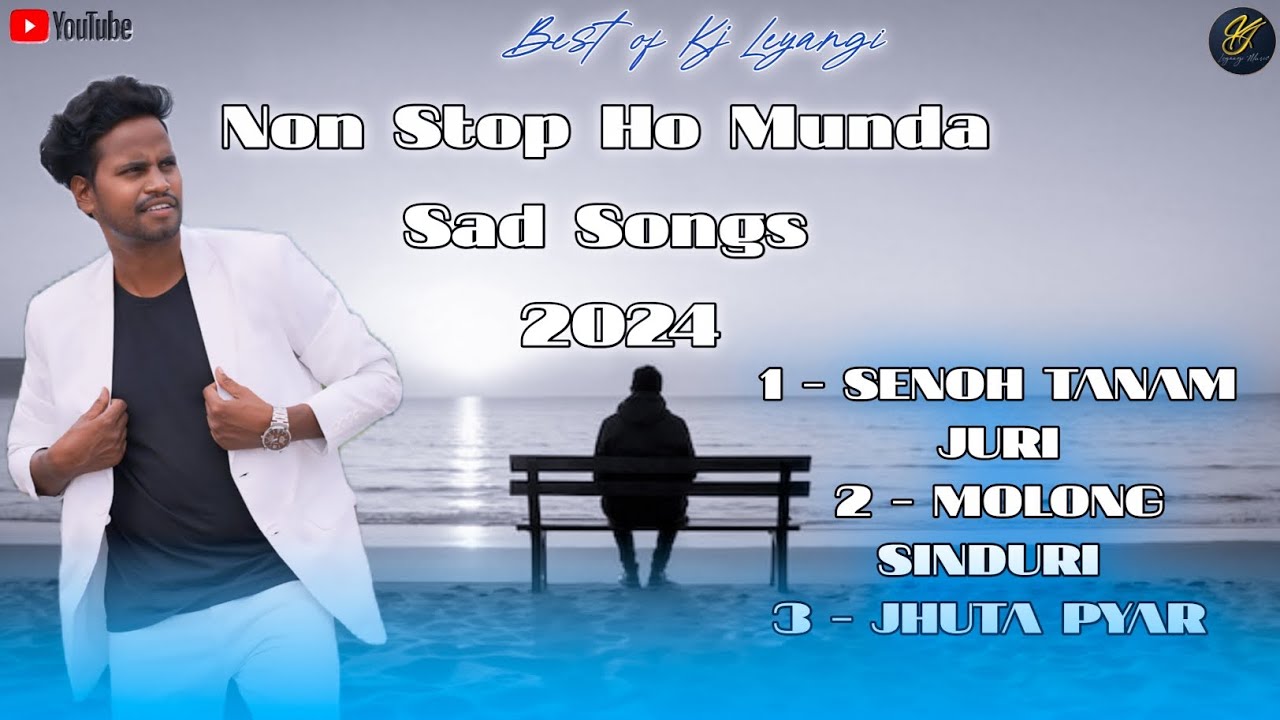 Non Stop Ho Munda Songs || New Ho Song 2024 || Kj Leyangi || New Ho Munda Video | Nirmal Kisku Soren