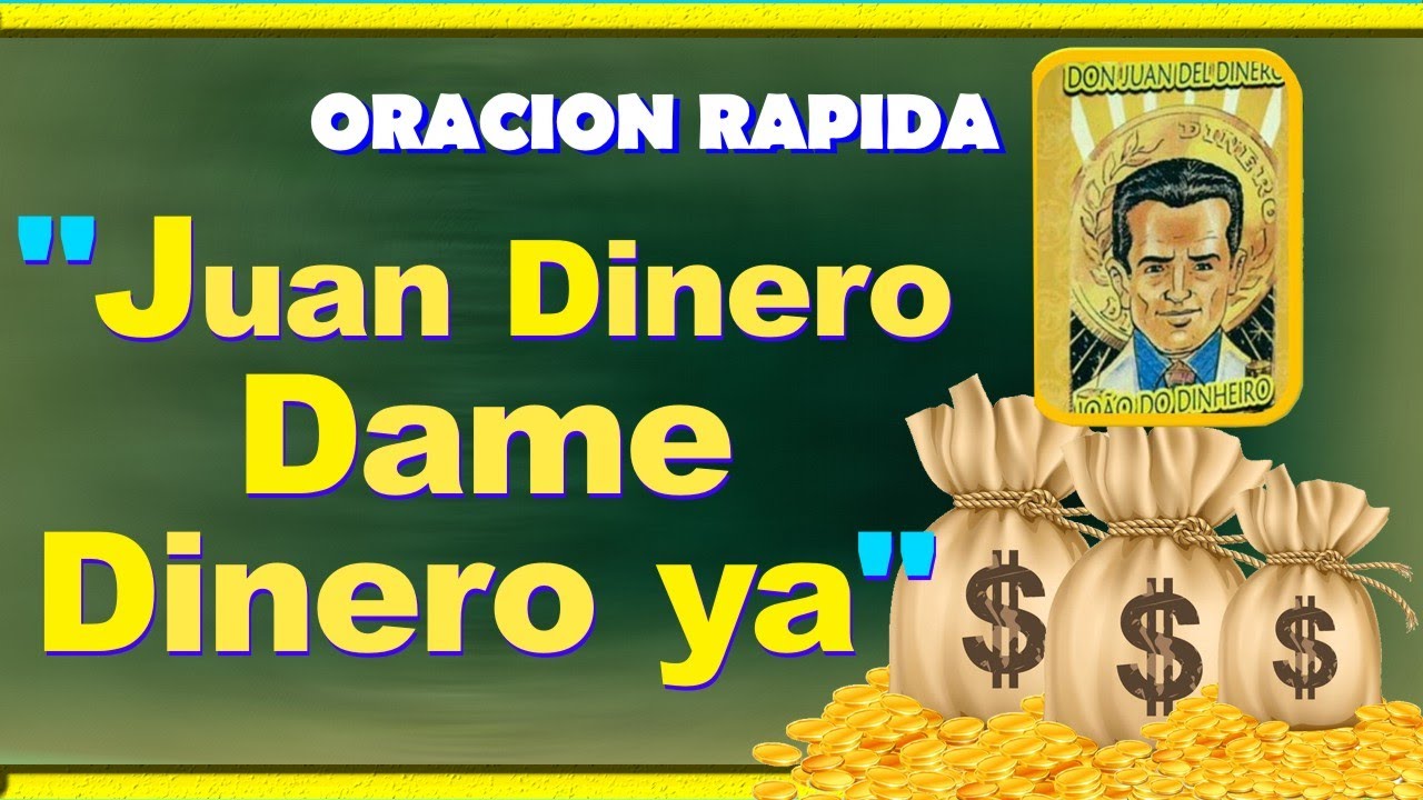 ORACION a DON JUAN del DINERO para ATRAER DINERO 💲💲💲