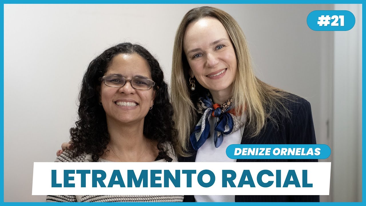 Letramento Racial na Sa&uacute;de com Denize Ornelas | Podcast Oncoguia