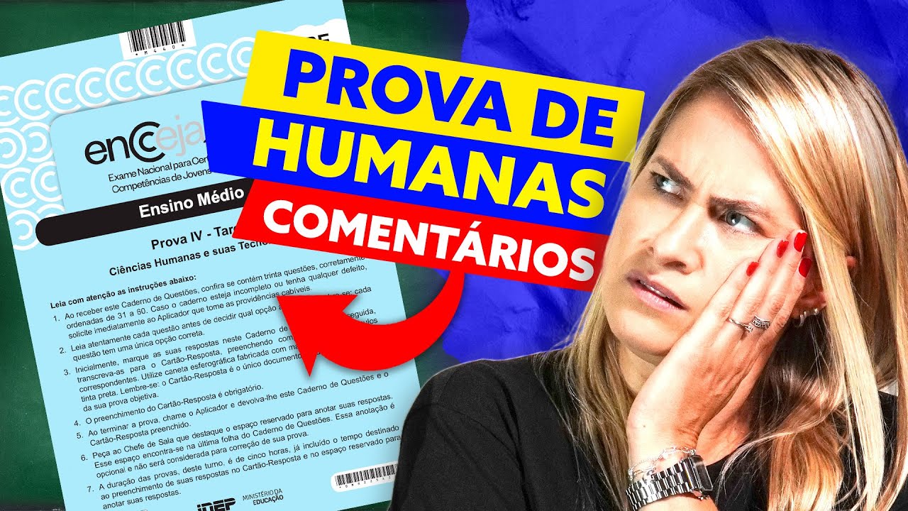 ENCCEJA 2025 - PROVA DE HUMANAS - Comentários e GABARITO provisório