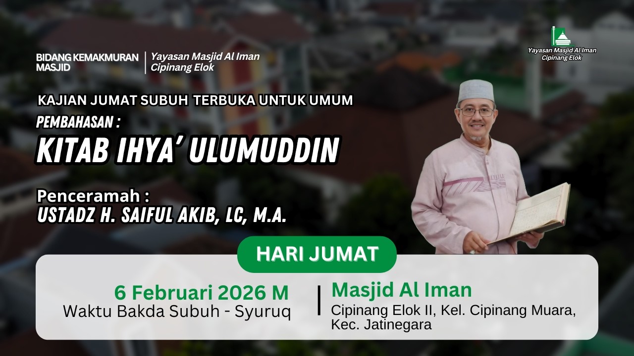 (LIVE) PEMBAHASAN KITAB IHYA' ULUMUDDIN | USTADZ H. SAIFUL AKIB, LC, M.A.