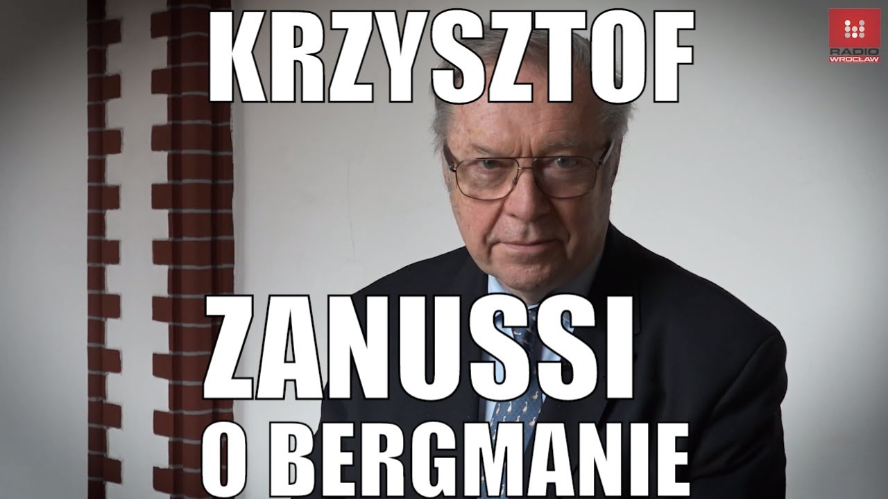 Krzysztof #Zanussi o Bergmanie. #Bergman