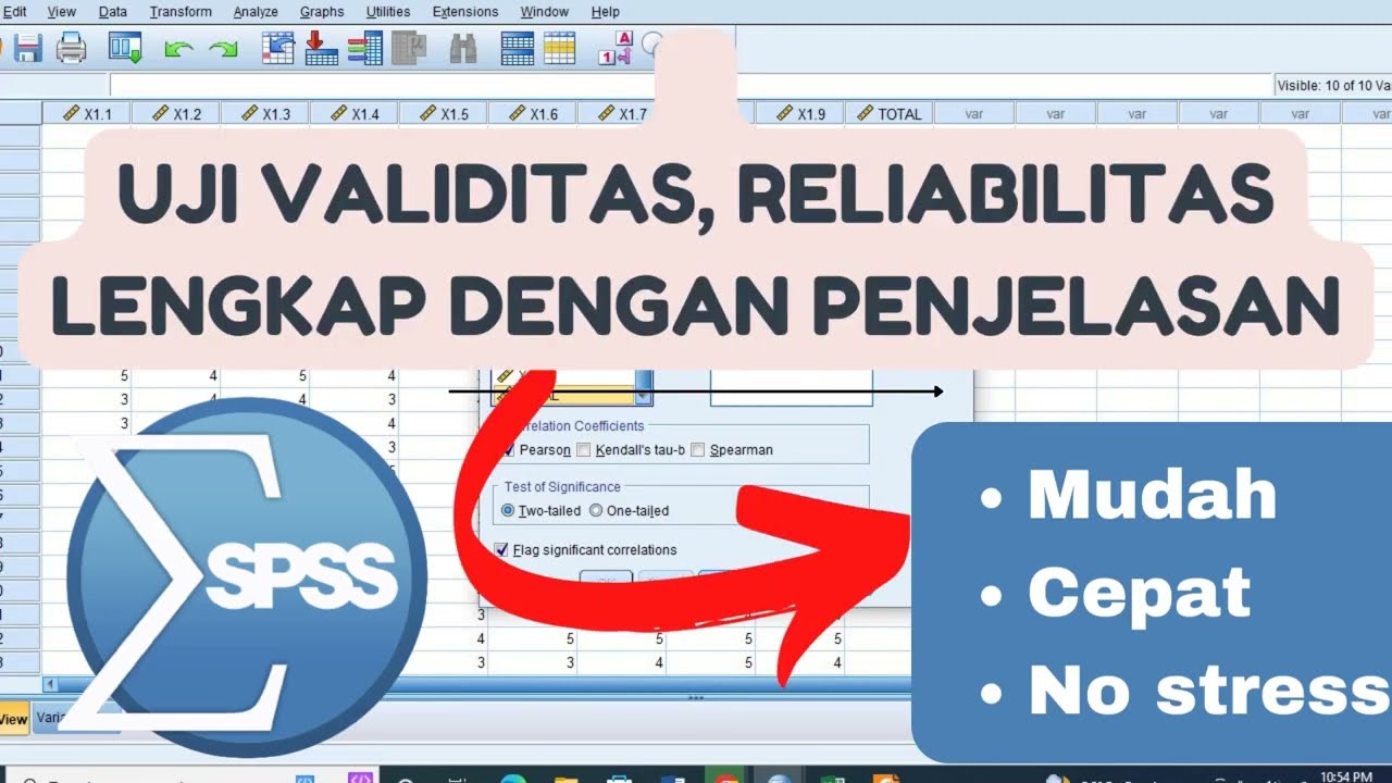 Cara Uji Validitas dan Reliabilitas  kuesioner penelitian menggunakan aplikasi SPSS