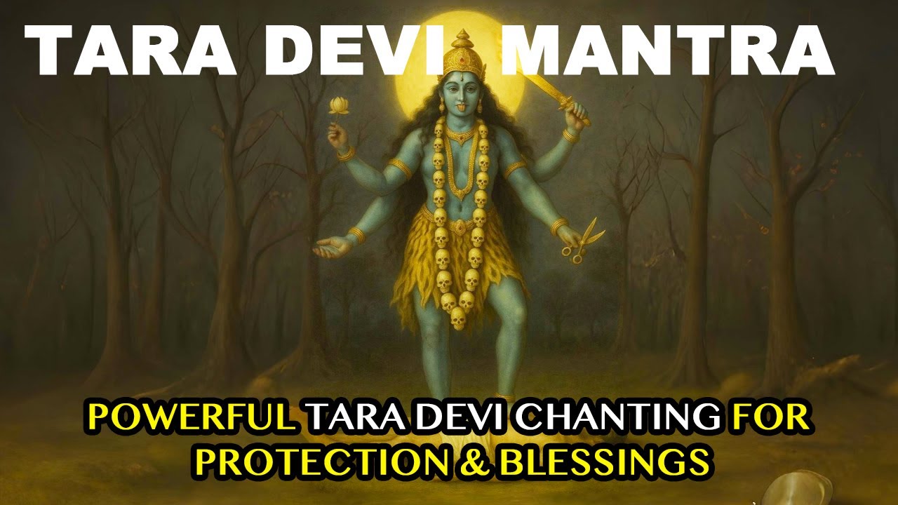 Tara Devi Mantra | Powerful Tara Devi Chanting for Protection & Blessings | Mega Music