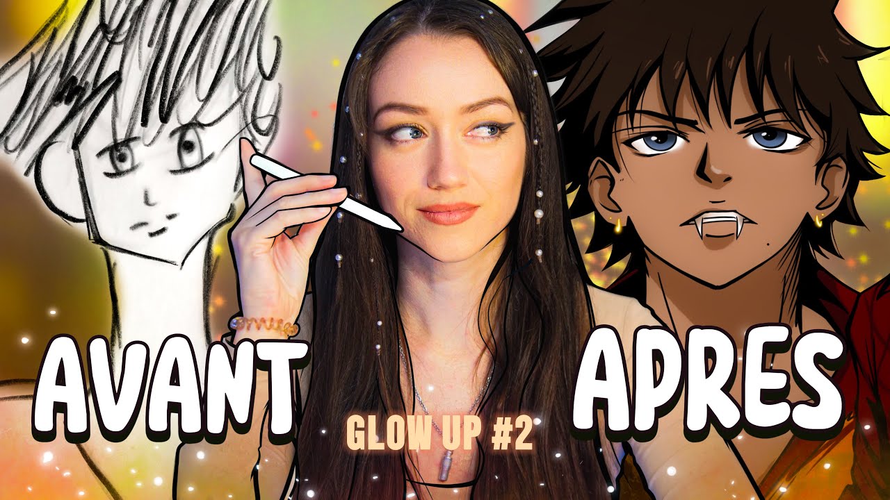 JE GLOW UP VOS PERSONNAGES #2 !!✏️