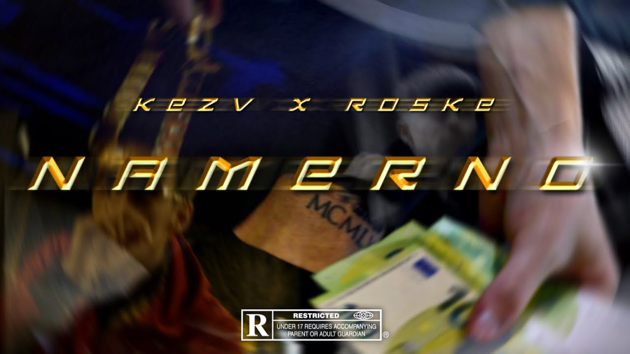 Kezv x Roske  - Namerno (Official Music Video)