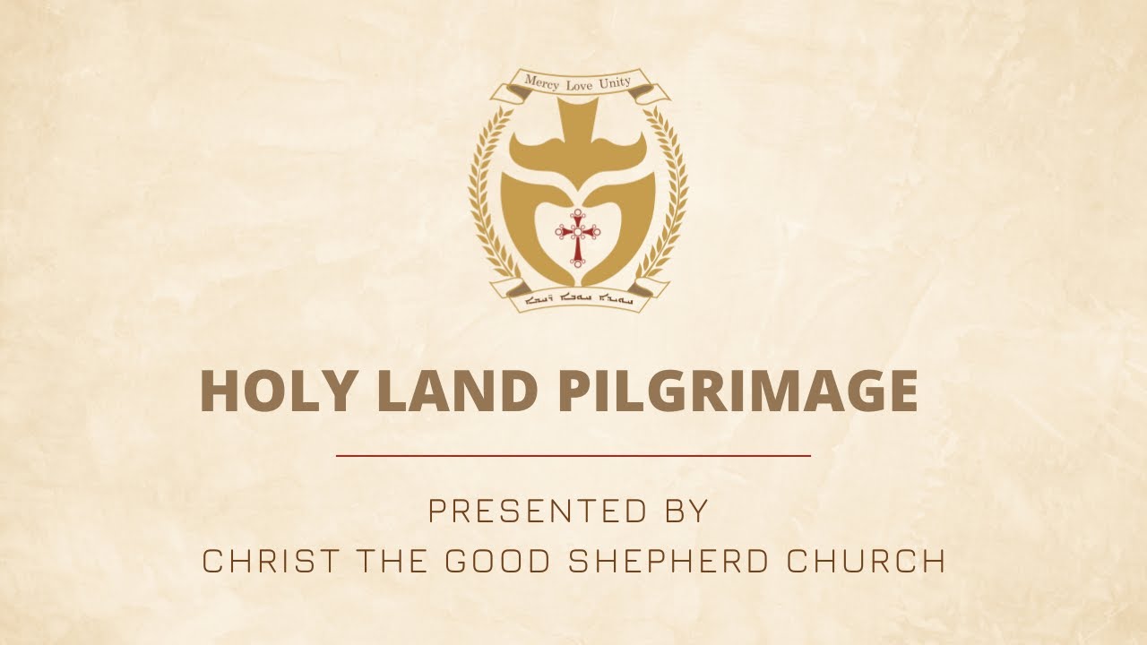Holy Land Pilgrimage