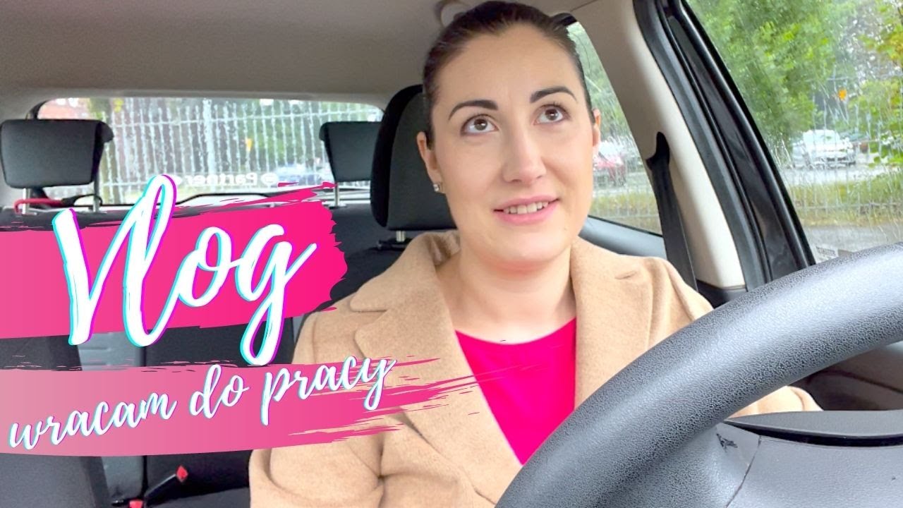 MAMA WRACA DO PRACY | VLOG