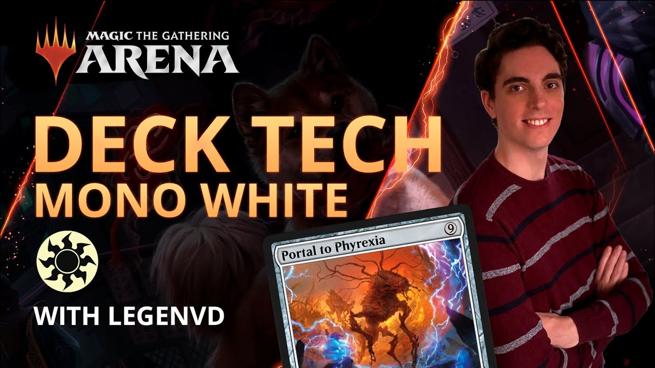 Mono White Portal Deck Tech with LVD | LegenVD | MTG Arena