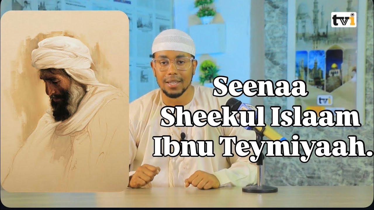 Seenaa Sheekul Islaam Ibnu Teymiyaa