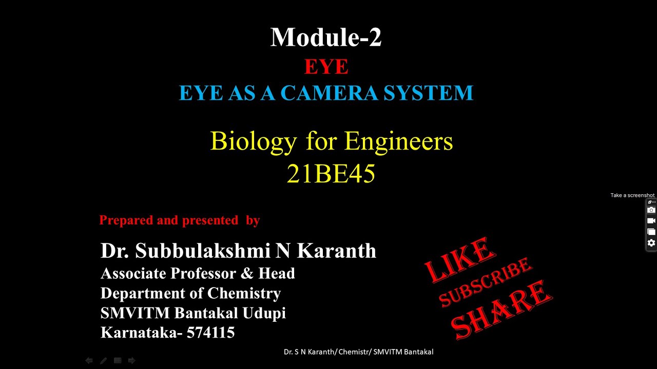 Biology for engineers,  Eye as a Camera- comparison between eye and Camera
