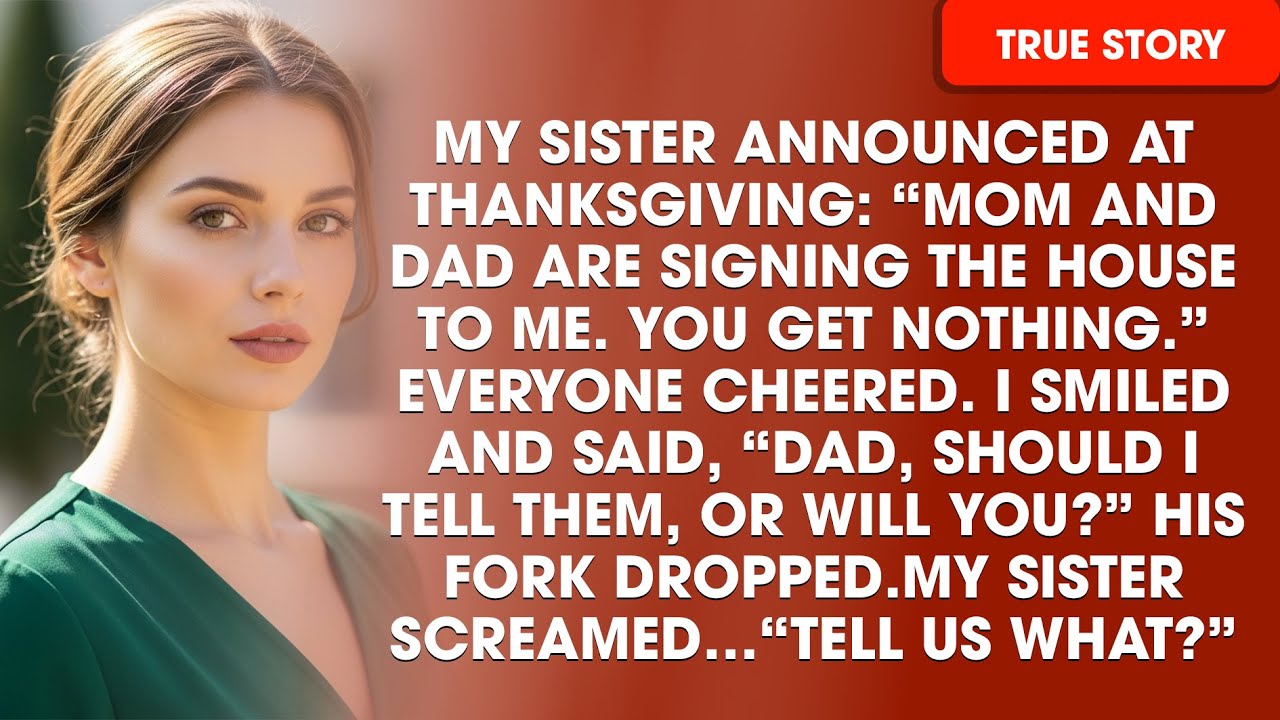At Thanksgiving, My Parents Gave My Sister the House—So I Revealed the Debt They Hid 